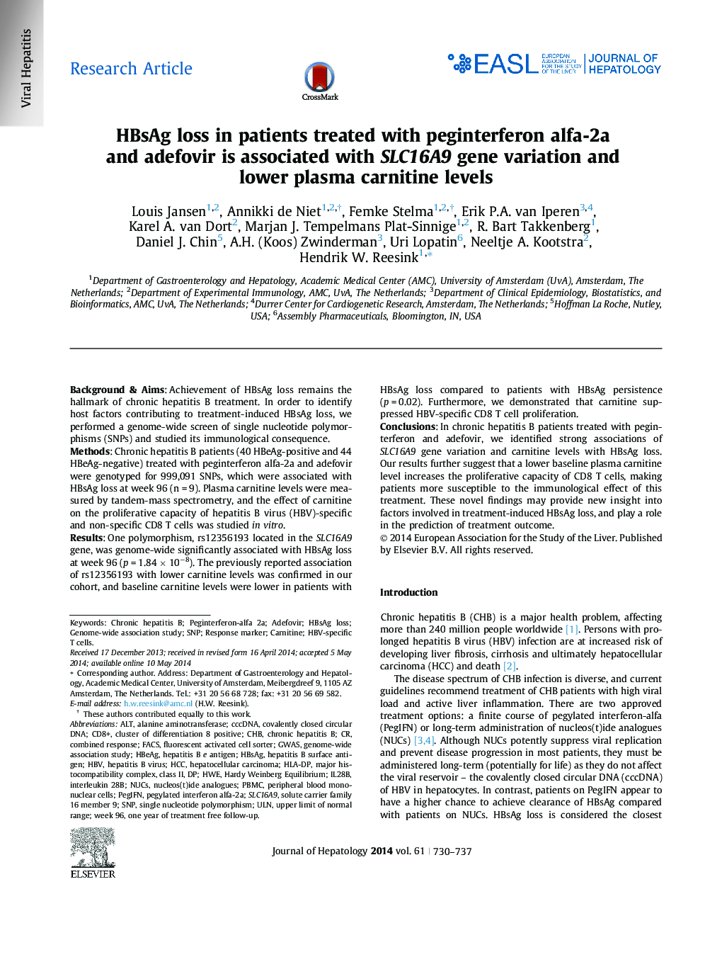 Research ArticleHBsAg loss in patients treated with peginterferon alfa-2a and adefovir is associated with SLC16A9 gene variation and lower plasma carnitine levels