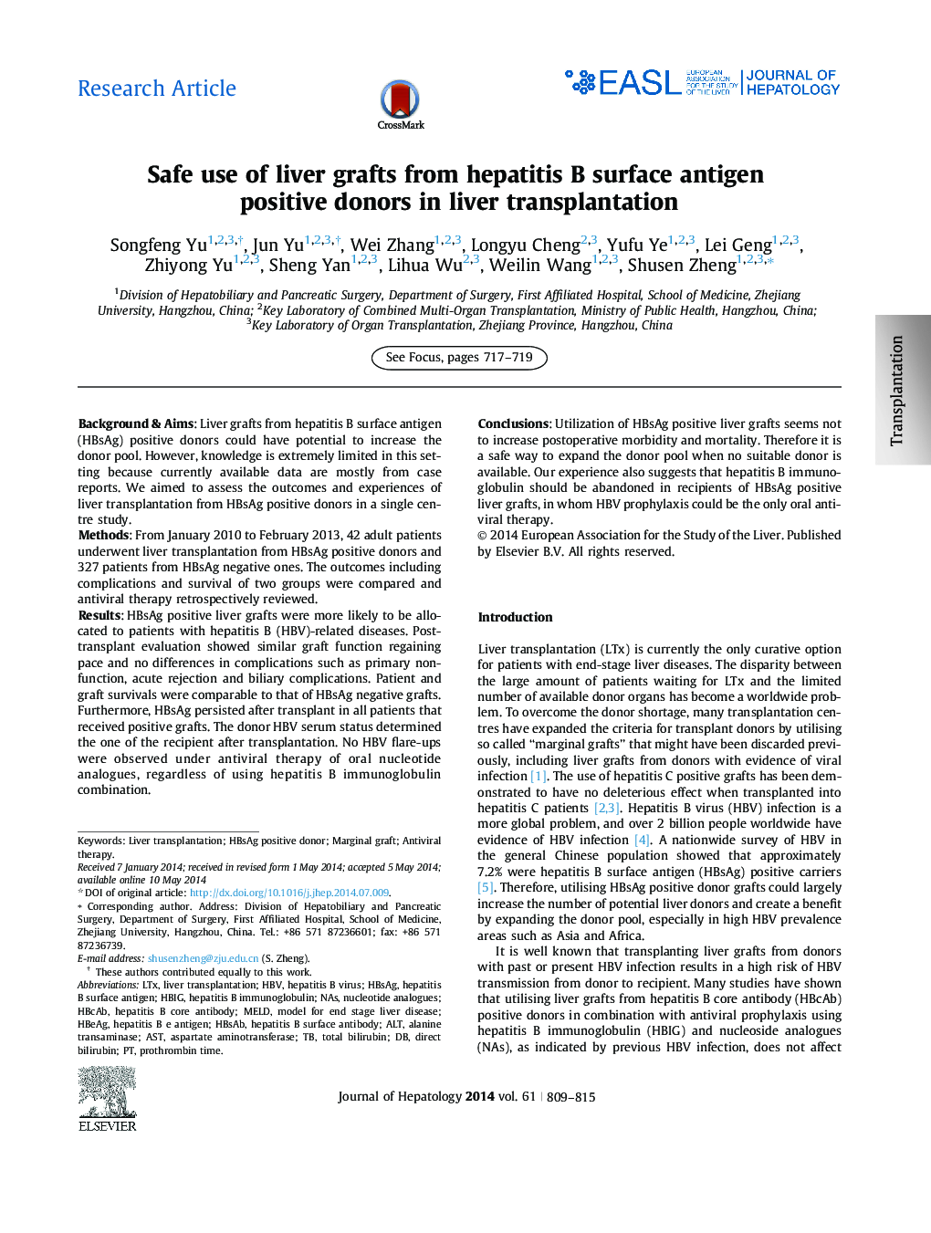 Research ArticleSafe use of liver grafts from hepatitis B surface antigen positive donors in liver transplantation