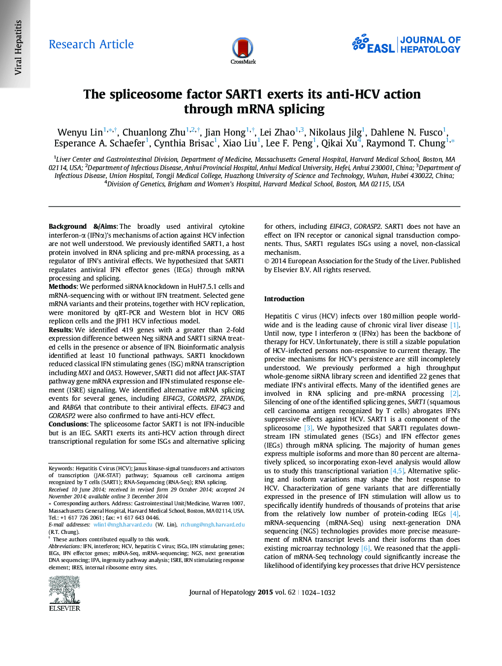 Research ArticleThe spliceosome factor SART1 exerts its anti-HCV action through mRNA splicing