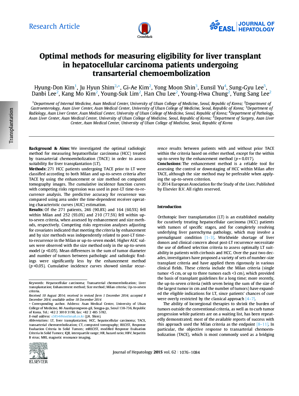 Research ArticleOptimal methods for measuring eligibility for liver transplant in hepatocellular carcinoma patients undergoing transarterial chemoembolization