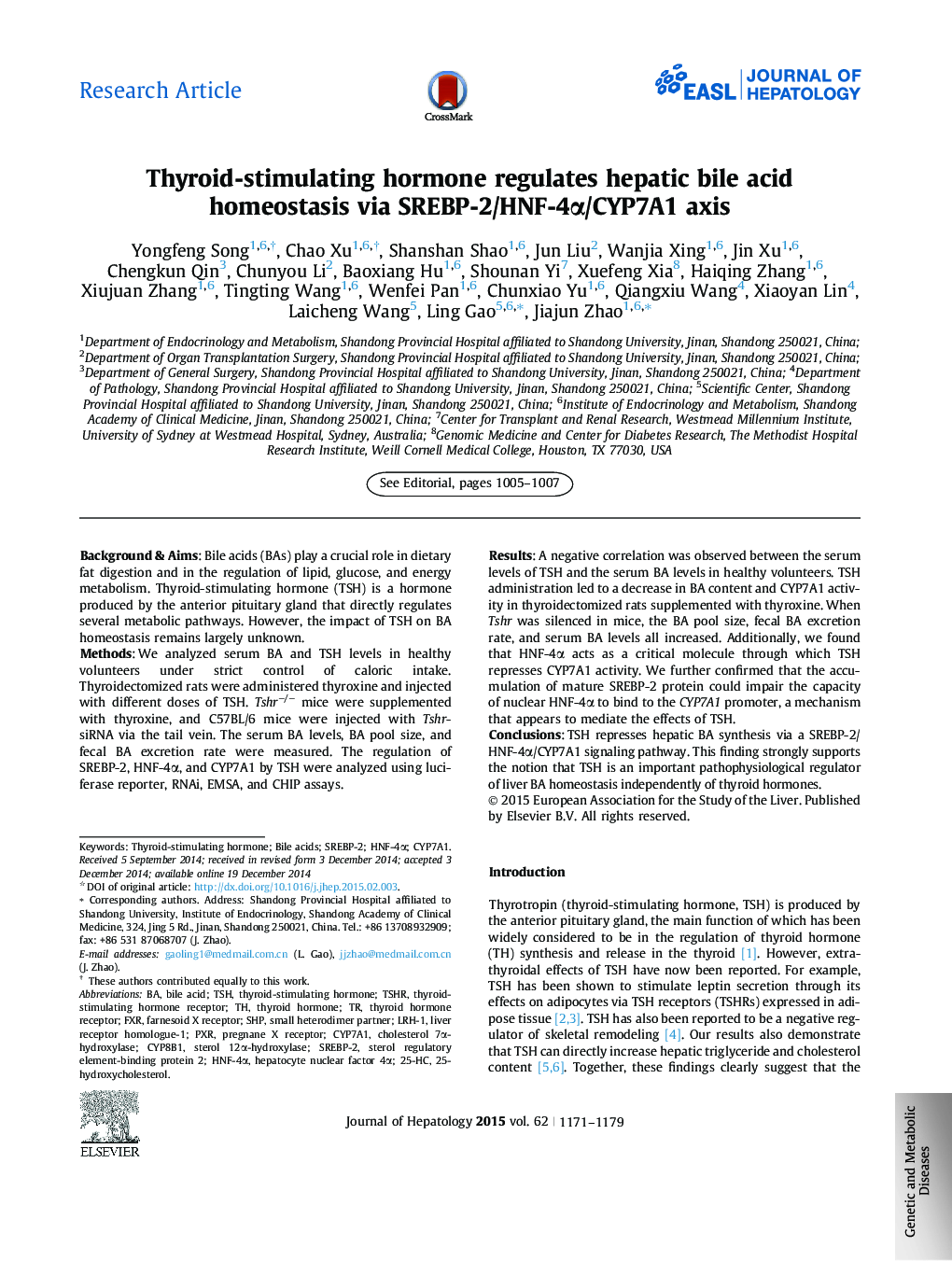 Research ArticleThyroid-stimulating hormone regulates hepatic bile acid homeostasis via SREBP-2/HNF-4Î±/CYP7A1 axis