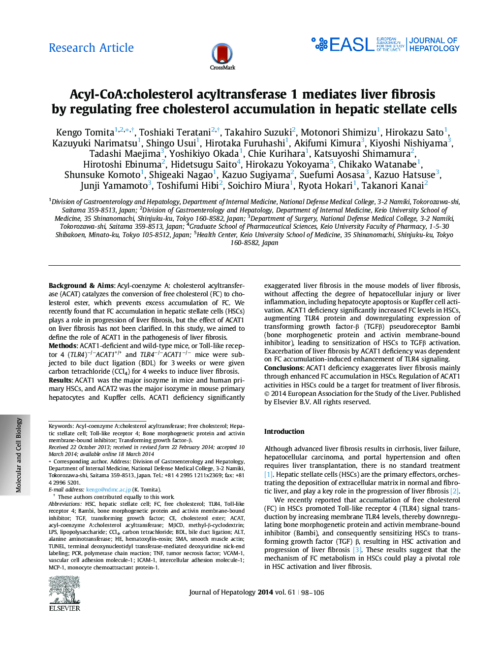 Research ArticleAcyl-CoA:cholesterol acyltransferase 1 mediates liver fibrosis by regulating free cholesterol accumulation in hepatic stellate cells