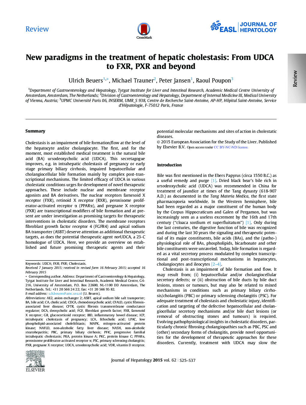 ReviewNew paradigms in the treatment of hepatic cholestasis: From UDCA to FXR, PXR and beyond