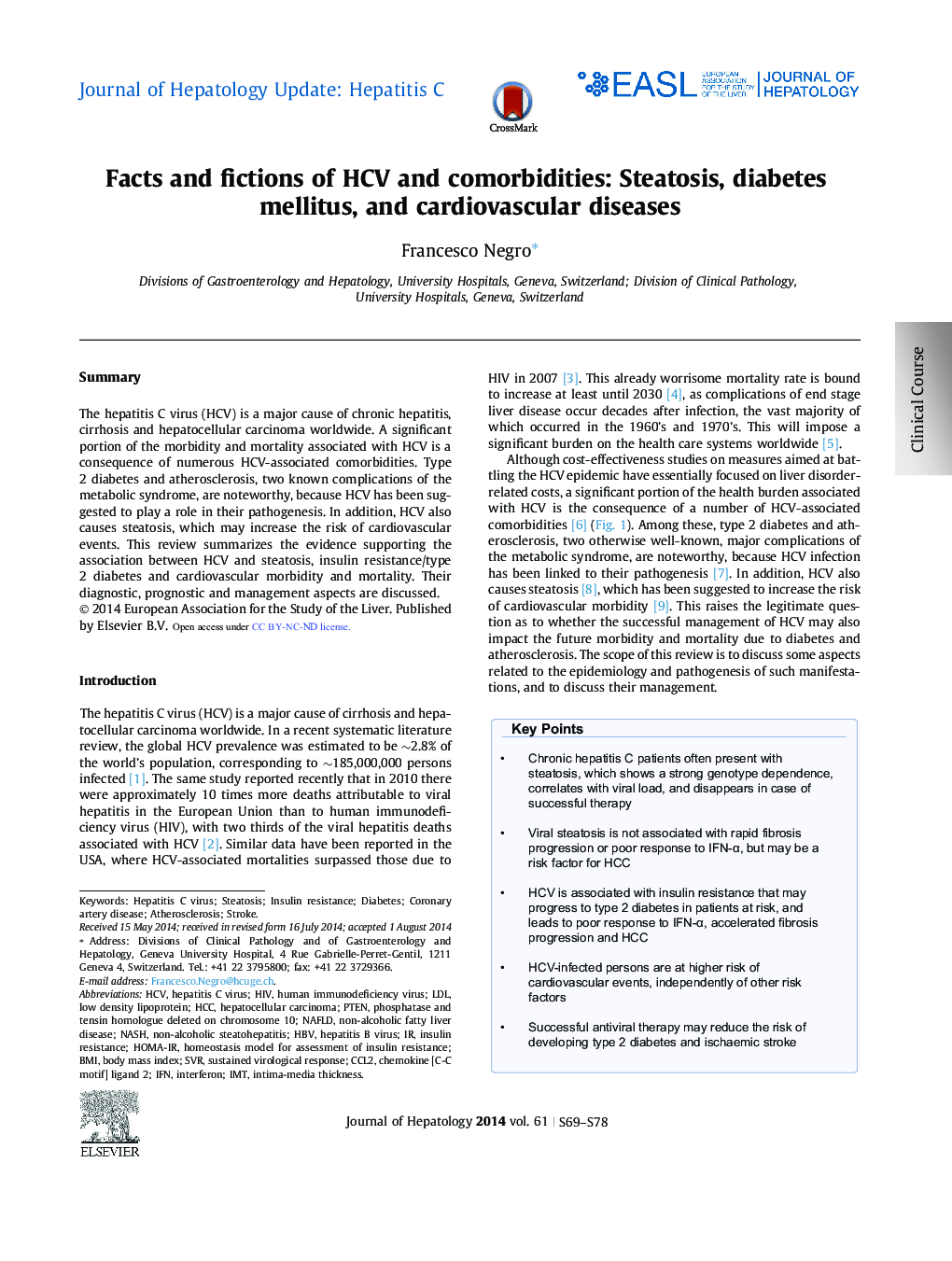 Journal of Hepatology Update: Hepatitis CFacts and fictions of HCV and comorbidities: Steatosis, diabetes mellitus, and cardiovascular diseases