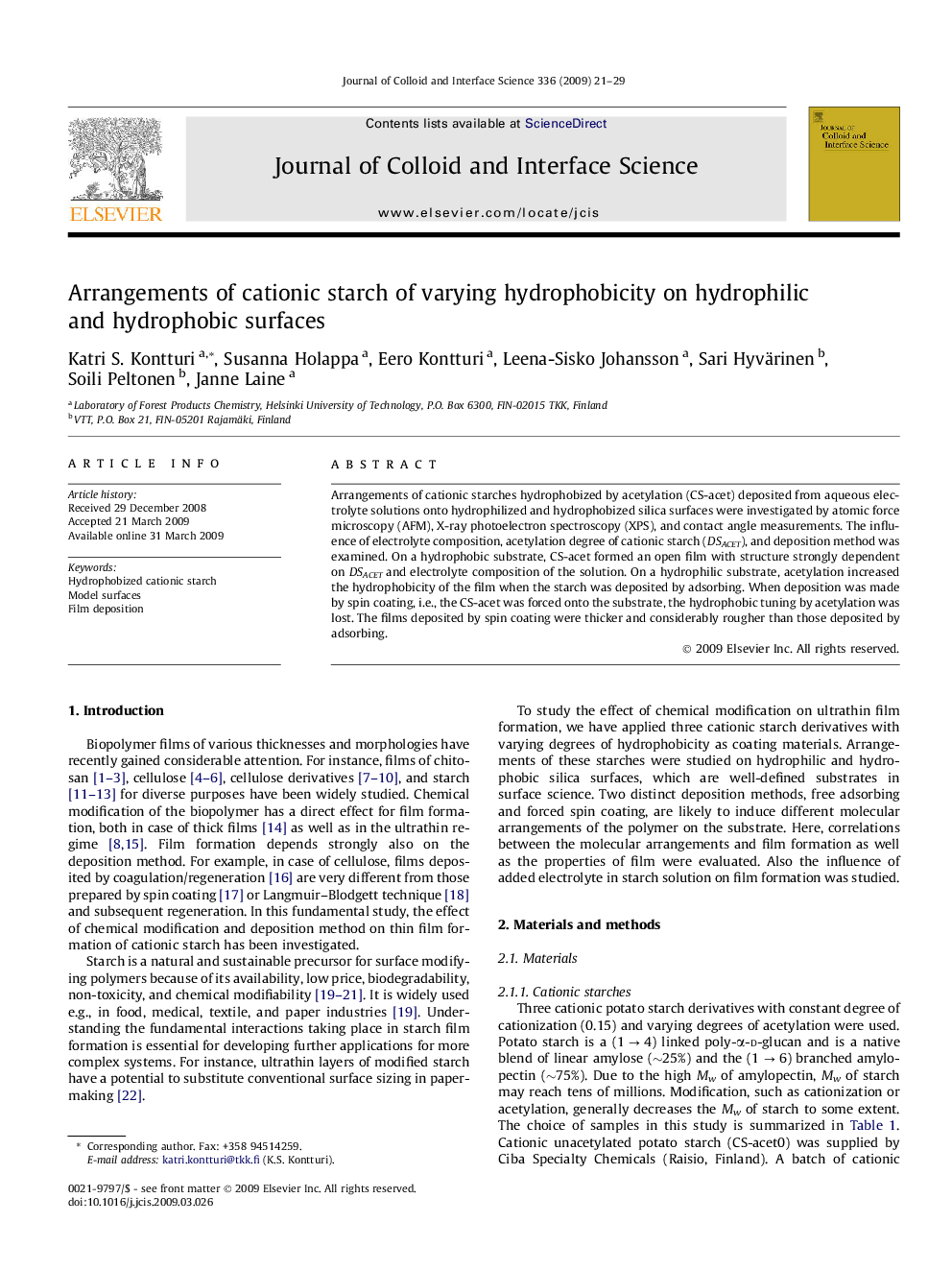 Arrangements of cationic starch of varying hydrophobicity on hydrophilic and hydrophobic surfaces