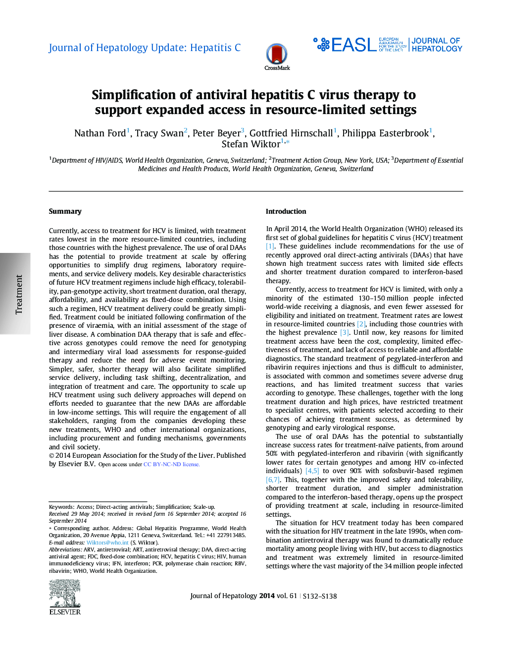 Journal of Hepatology Update: Hepatitis CSimplification of antiviral hepatitis C virus therapy to support expanded access in resource-limited settings