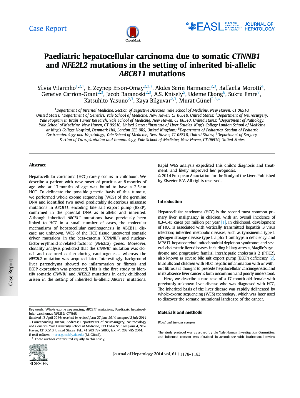 Case ReportPaediatric hepatocellular carcinoma due to somatic CTNNB1 and NFE2L2 mutations in the setting of inherited bi-allelic ABCB11 mutations