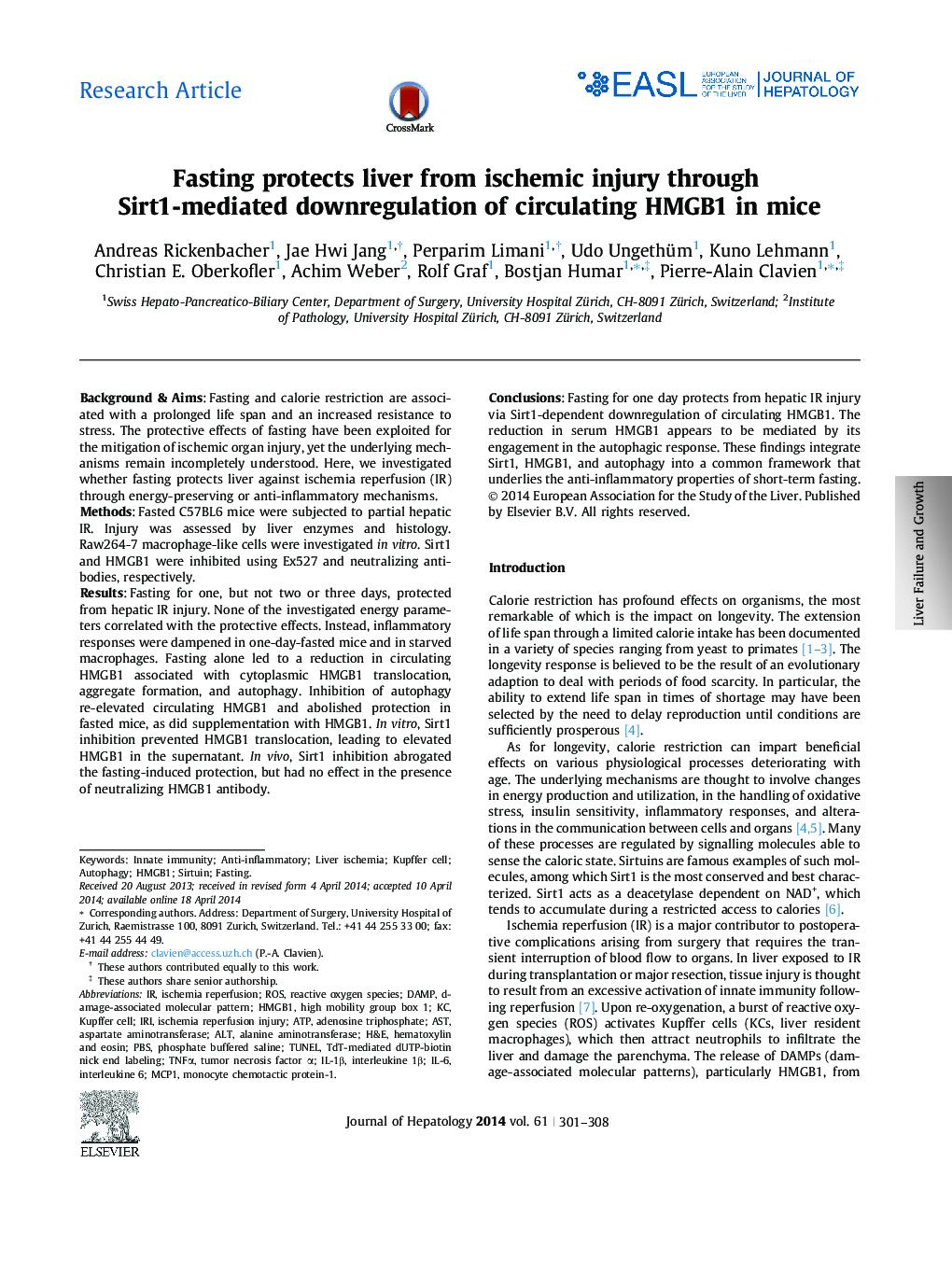 Research ArticleFasting protects liver from ischemic injury through Sirt1-mediated downregulation of circulating HMGB1 in mice