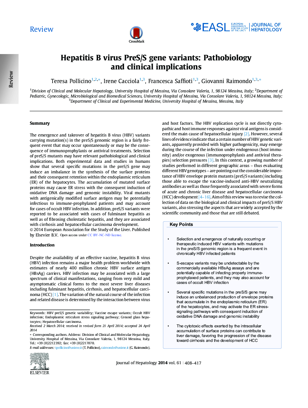 ReviewHepatitis B virus PreS/S gene variants: Pathobiology and clinical implications