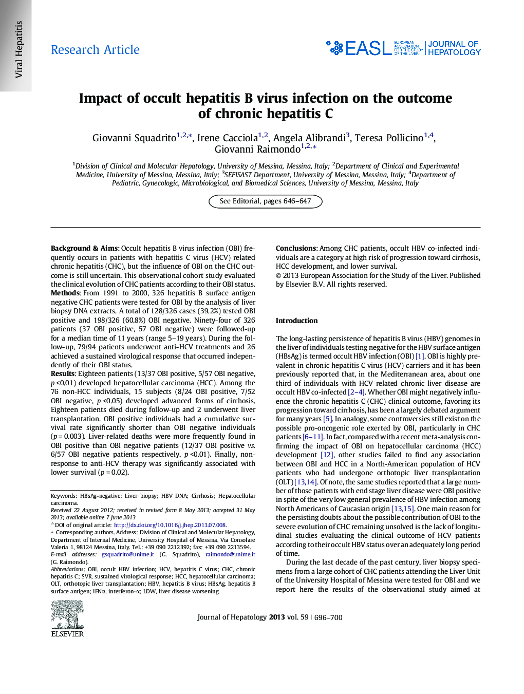 Research ArticleImpact of occult hepatitis B virus infection on the outcome of chronic hepatitis C