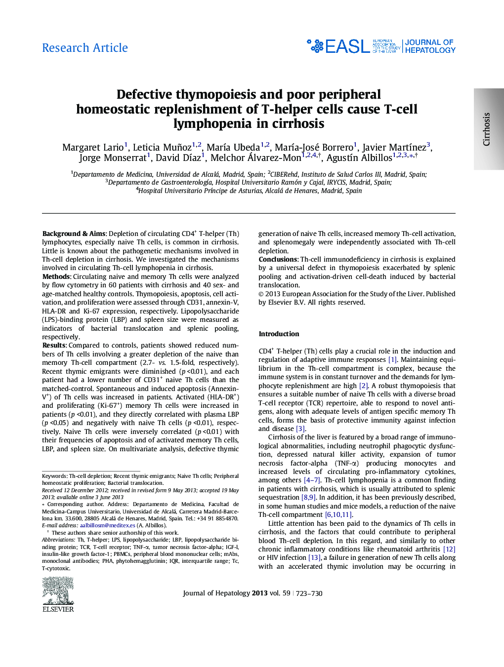 Research ArticleDefective thymopoiesis and poor peripheral homeostatic replenishment of T-helper cells cause T-cell lymphopenia in cirrhosis