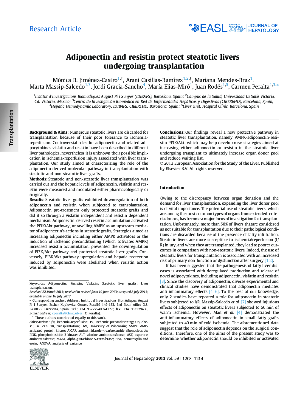 Research ArticleAdiponectin and resistin protect steatotic livers undergoing transplantation