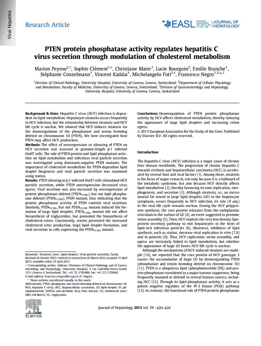 Research ArticlePTEN protein phosphatase activity regulates hepatitis C virus secretion through modulation of cholesterol metabolism