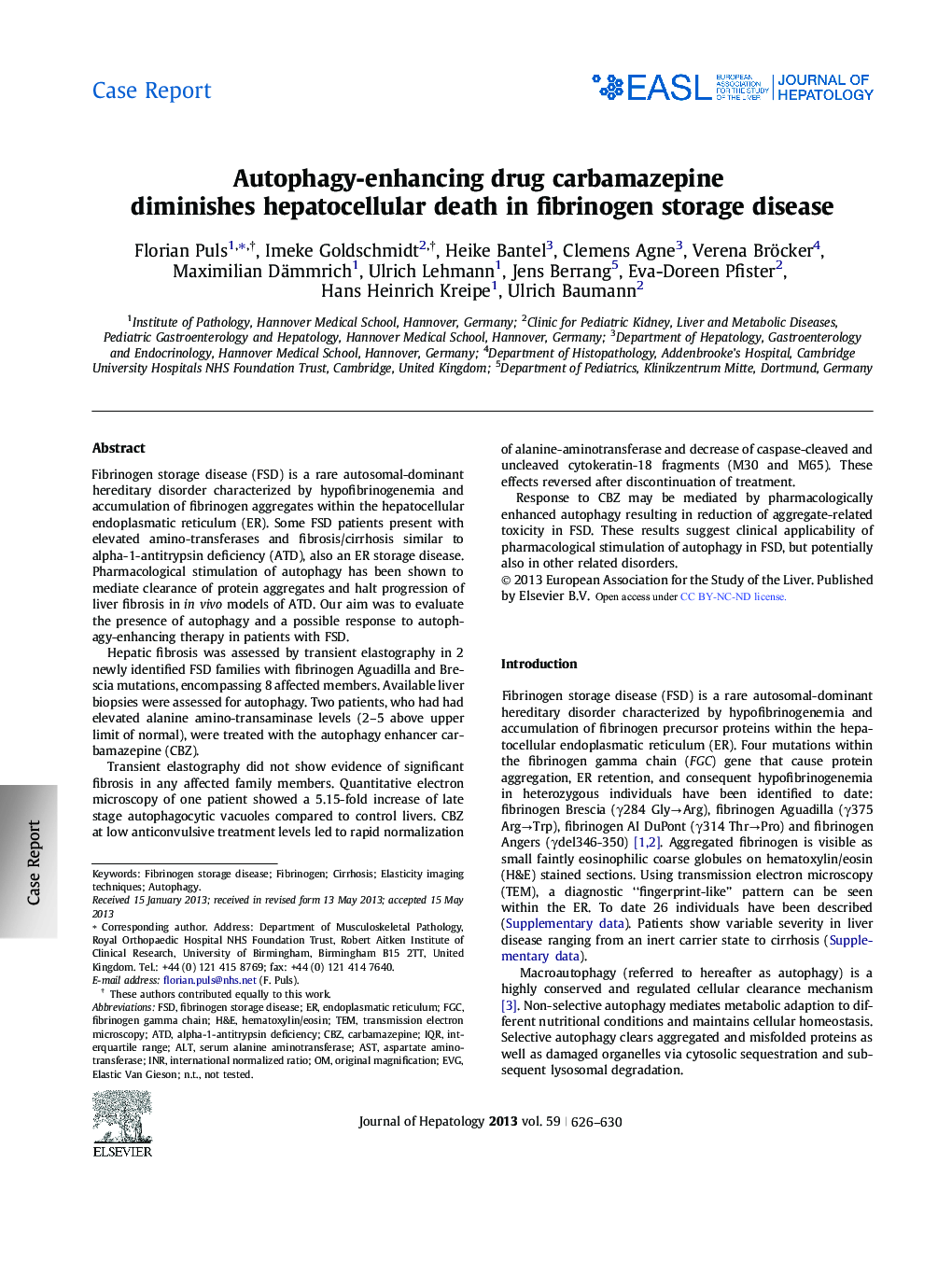 Case ReportAutophagy-enhancing drug carbamazepine diminishes hepatocellular death in fibrinogen storage disease