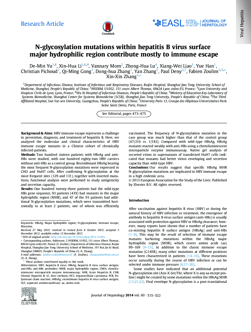 Research ArticleN-glycosylation mutations within hepatitis B virus surface major hydrophilic region contribute mostly to immune escape