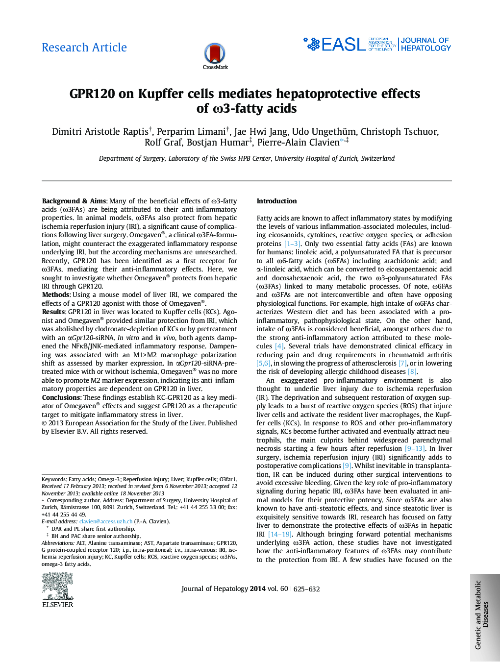 Research ArticleGPR120 on Kupffer cells mediates hepatoprotective effects of Ï3-fatty acids