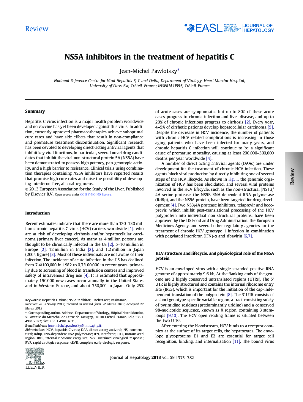 ReviewNS5A inhibitors in the treatment of hepatitis C