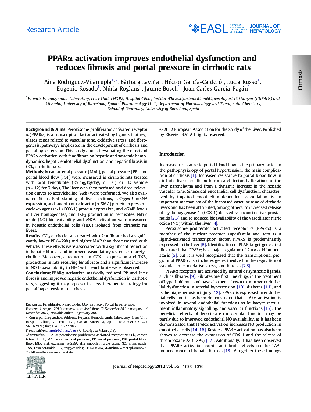 Research ArticlePPARÎ± activation improves endothelial dysfunction and reduces fibrosis and portal pressure in cirrhotic rats