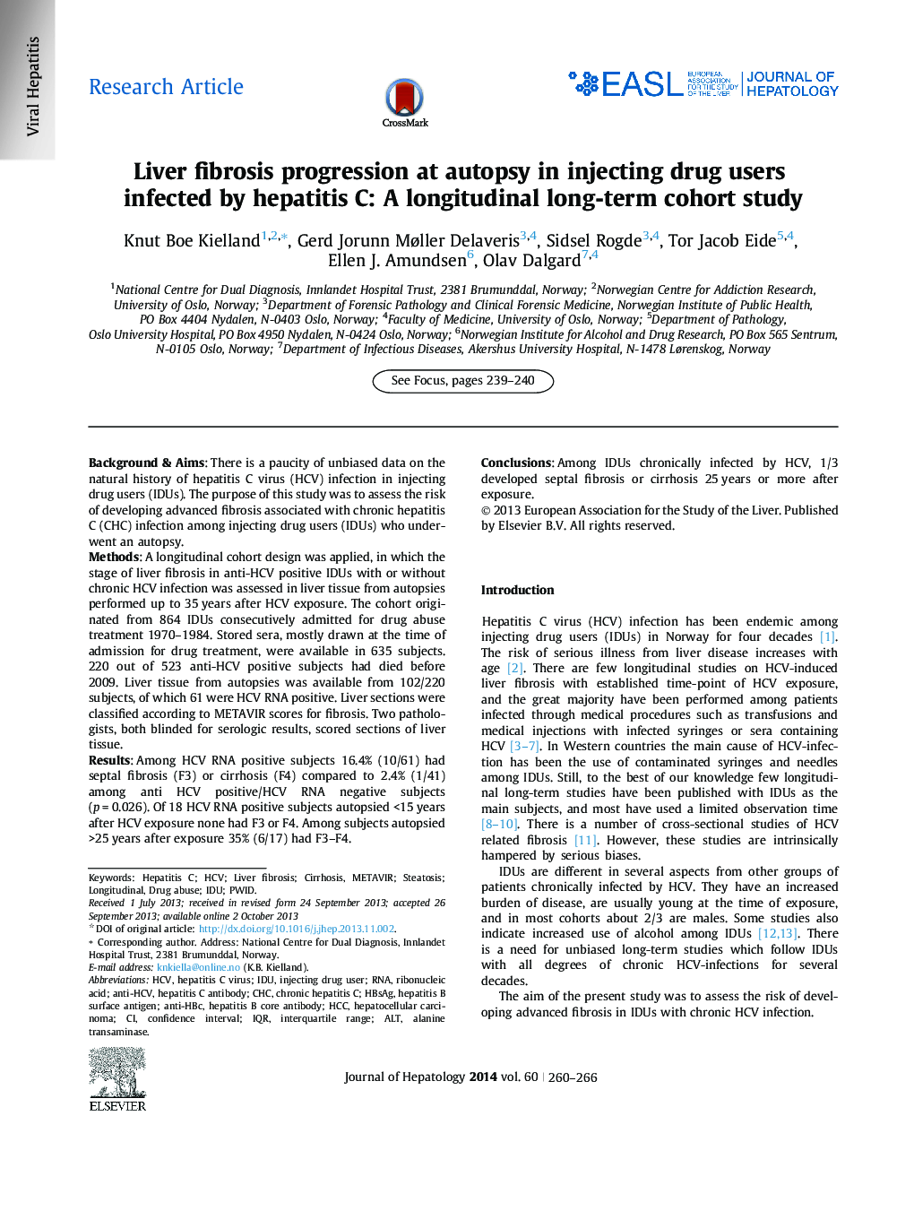 Research ArticleLiver fibrosis progression at autopsy in injecting drug users infected by hepatitis C: A longitudinal long-term cohort study