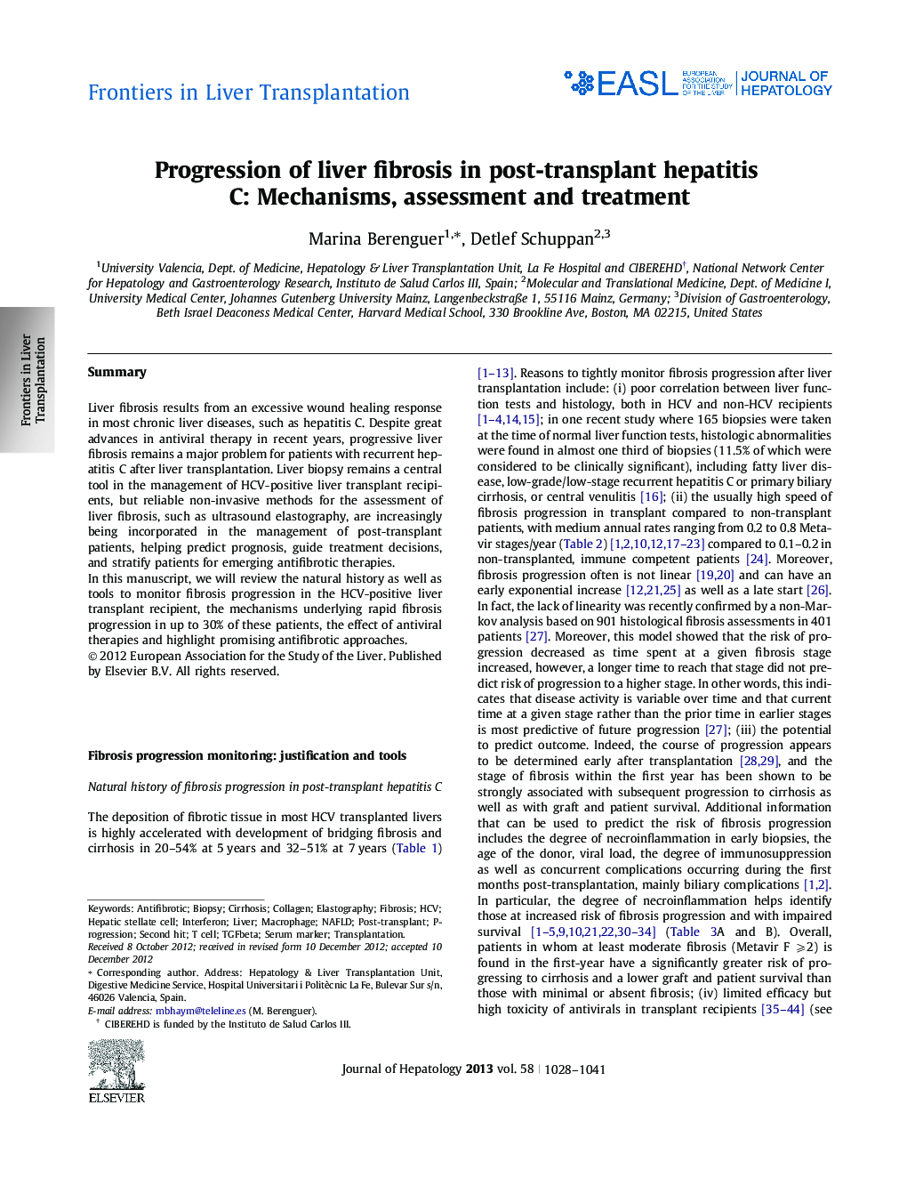 Frontiers in Liver TransplantationProgression of liver fibrosis in post-transplant hepatitis C: Mechanisms, assessment and treatment