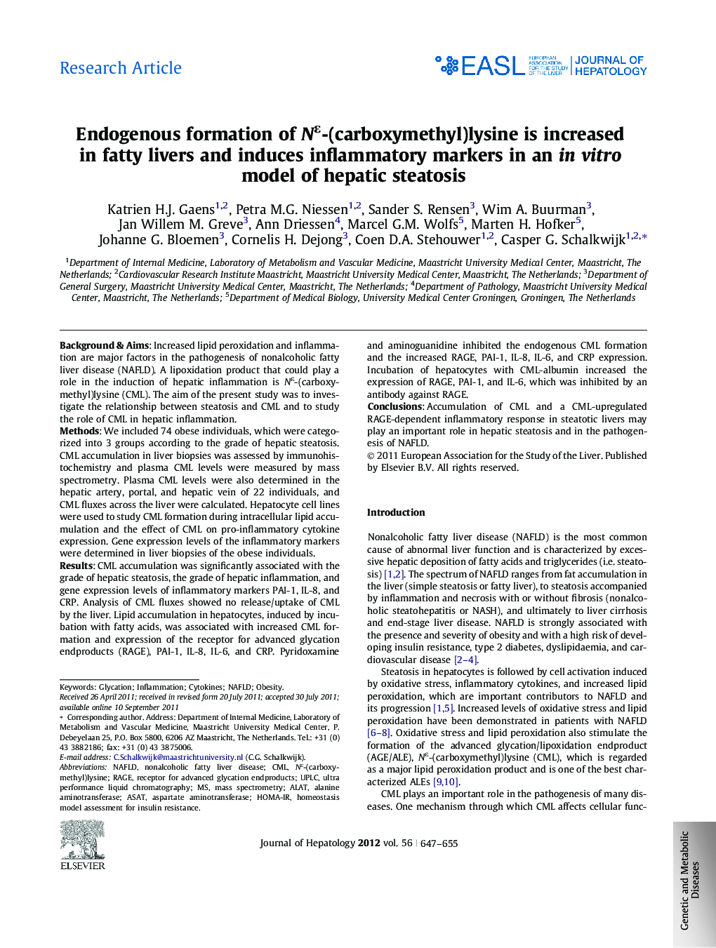 Research ArticleEndogenous formation of NÎµ-(carboxymethyl)lysine is increased in fatty livers and induces inflammatory markers in an in vitro model of hepatic steatosis