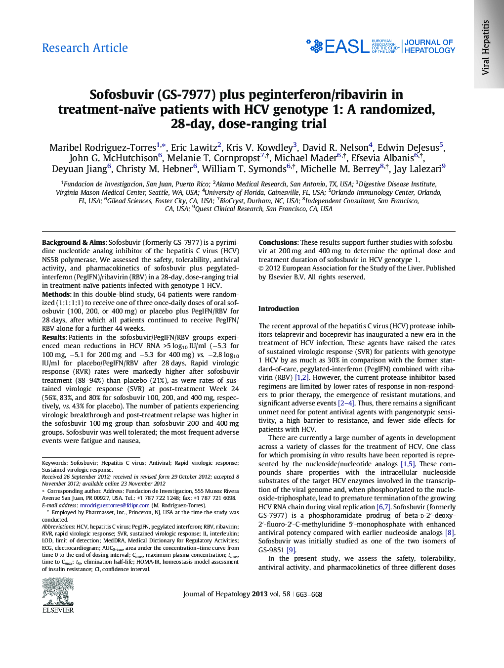 Sofosbuvir (GS-7977) plus peginterferon/ribavirin in treatment-naïve patients with HCV genotype 1: A randomized, 28-day, dose-ranging trial