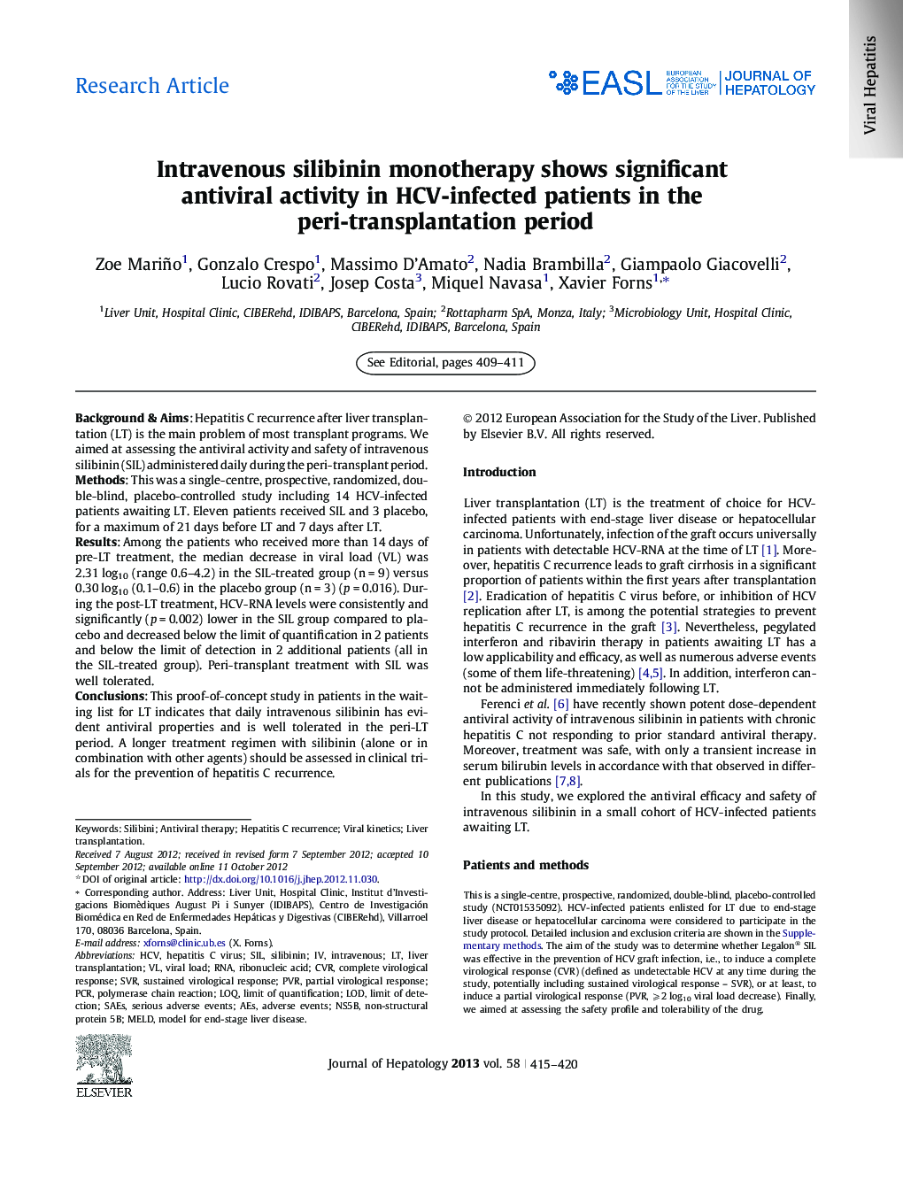 Research ArticleIntravenous silibinin monotherapy shows significant antiviral activity in HCV-infected patients in the peri-transplantation period
