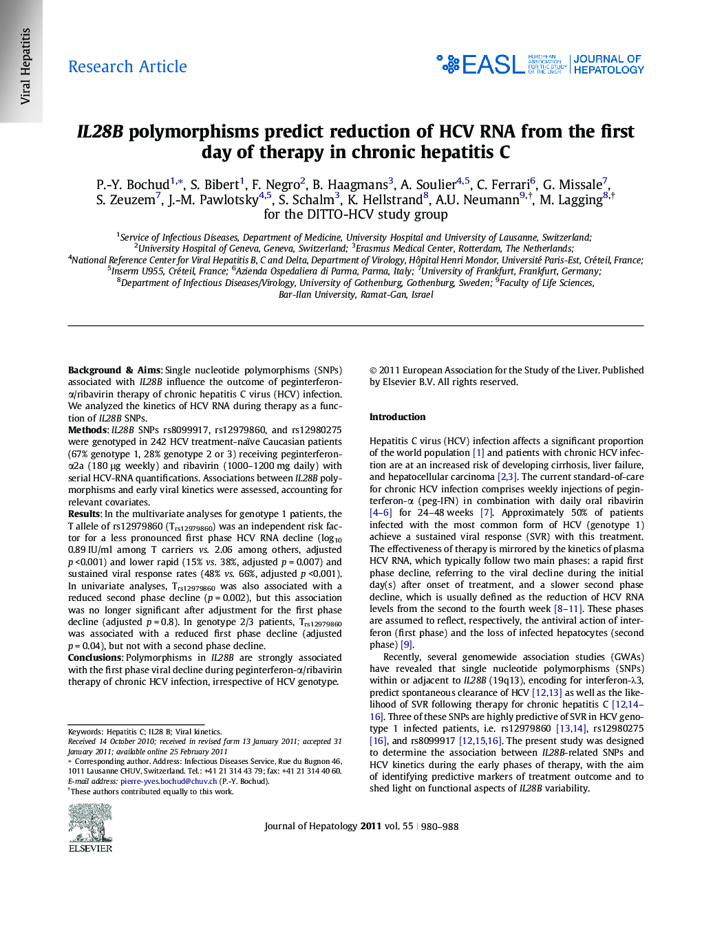 Research ArticleIL28B polymorphisms predict reduction of HCV RNA from the first day of therapy in chronic hepatitis C