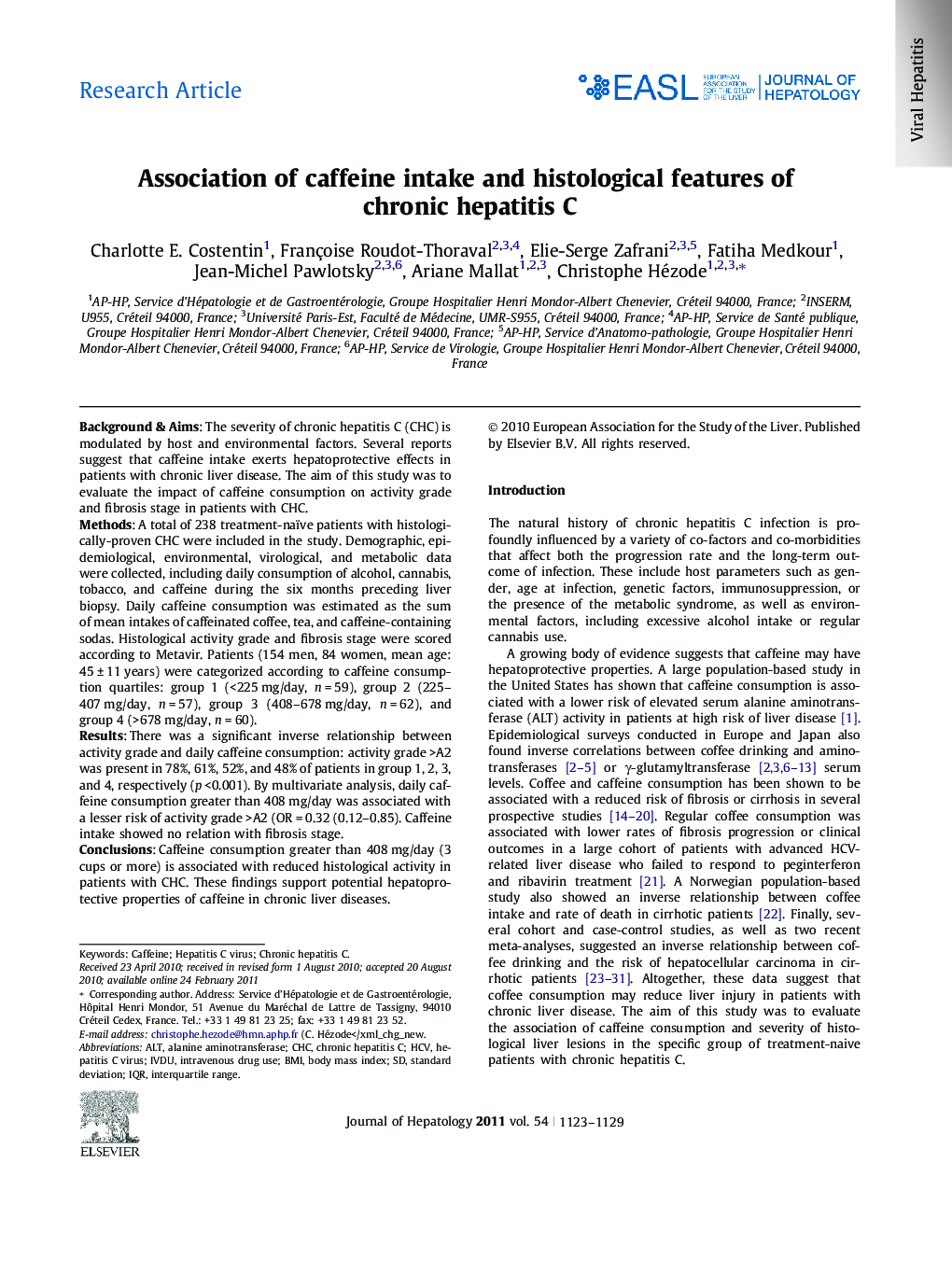 Research ArticleAssociation of caffeine intake and histological features of chronic hepatitis C