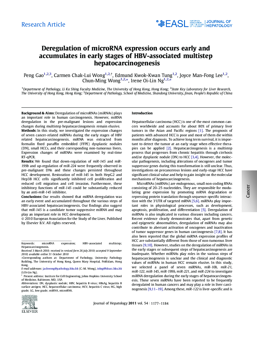 Research ArticleDeregulation of microRNA expression occurs early and accumulates in early stages of HBV-associated multistep hepatocarcinogenesis