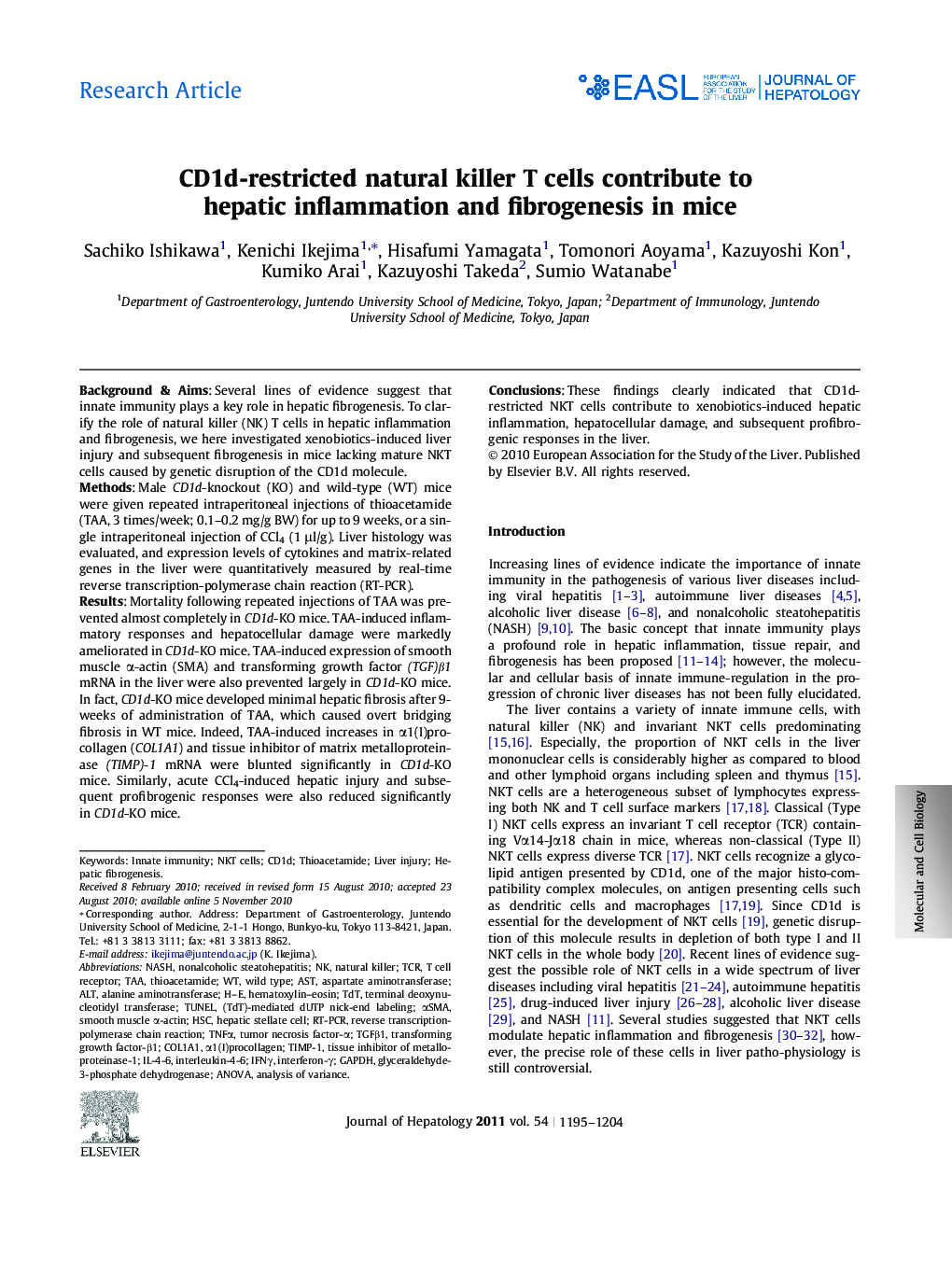 Research ArticleCD1d-restricted natural killer T cells contribute to hepatic inflammation and fibrogenesis in mice