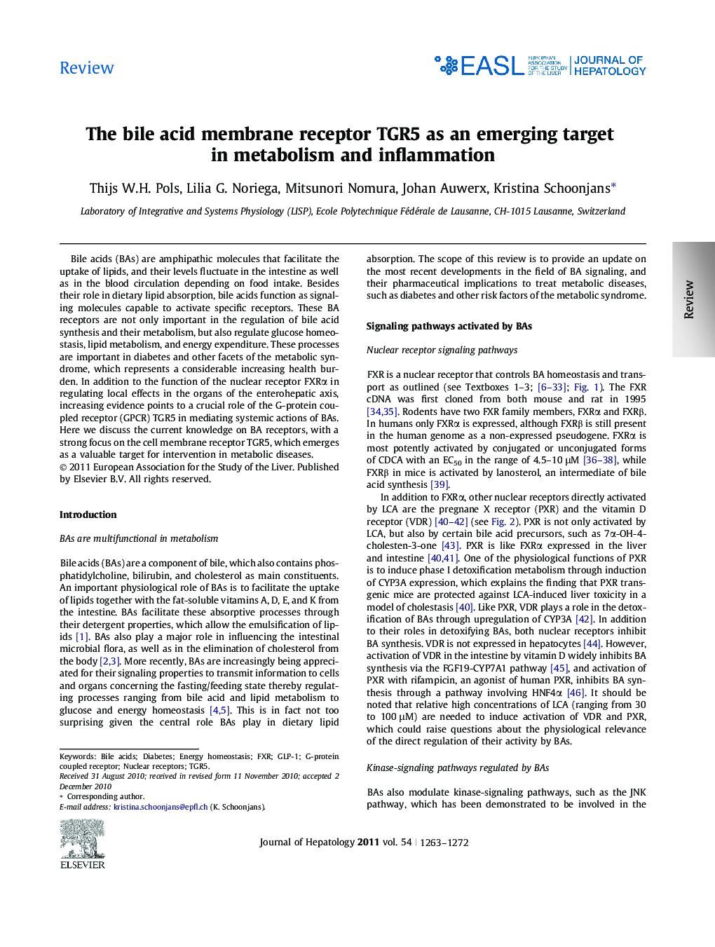 ReviewThe bile acid membrane receptor TGR5 as an emerging target in metabolism and inflammation