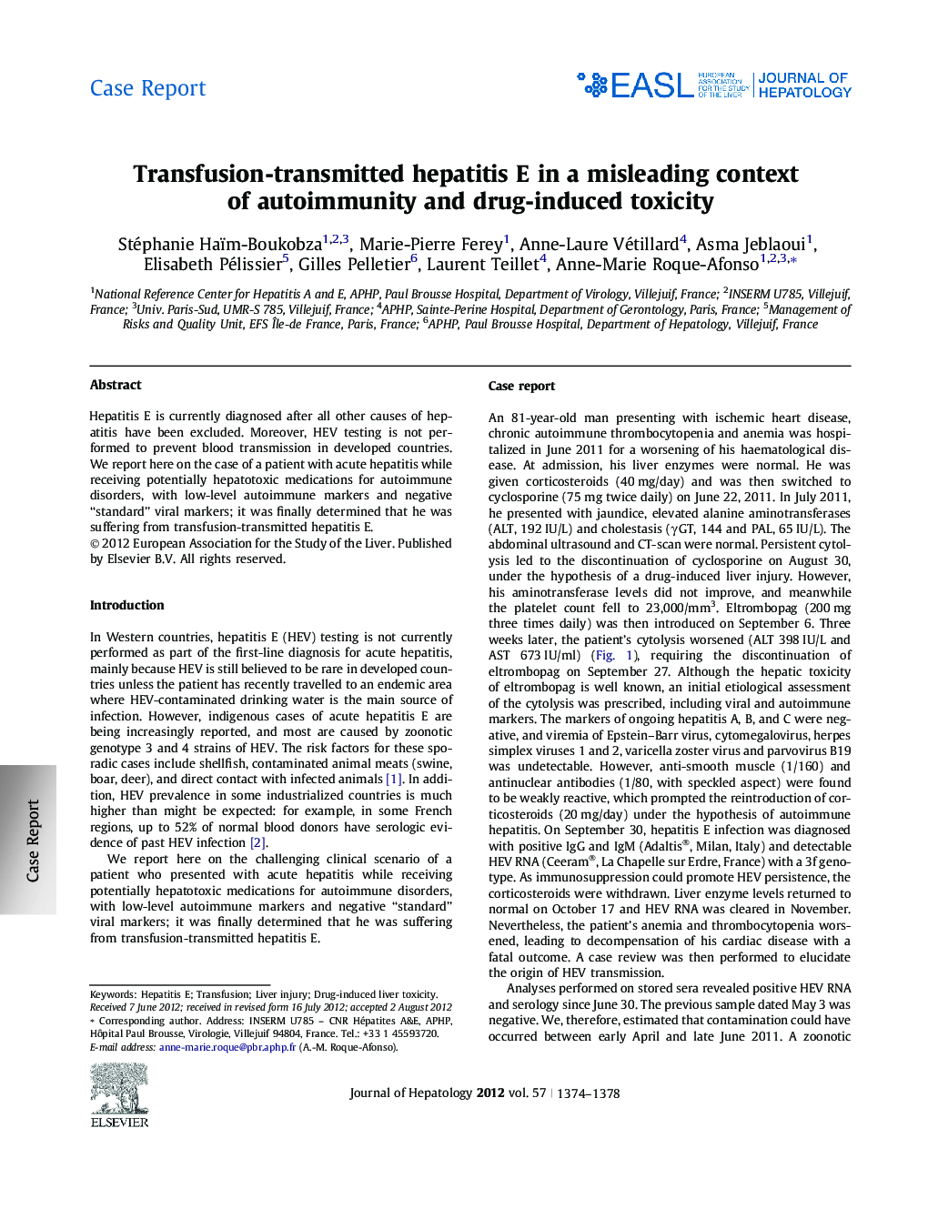 Case ReportTransfusion-transmitted hepatitis E in a misleading context of autoimmunity and drug-induced toxicity