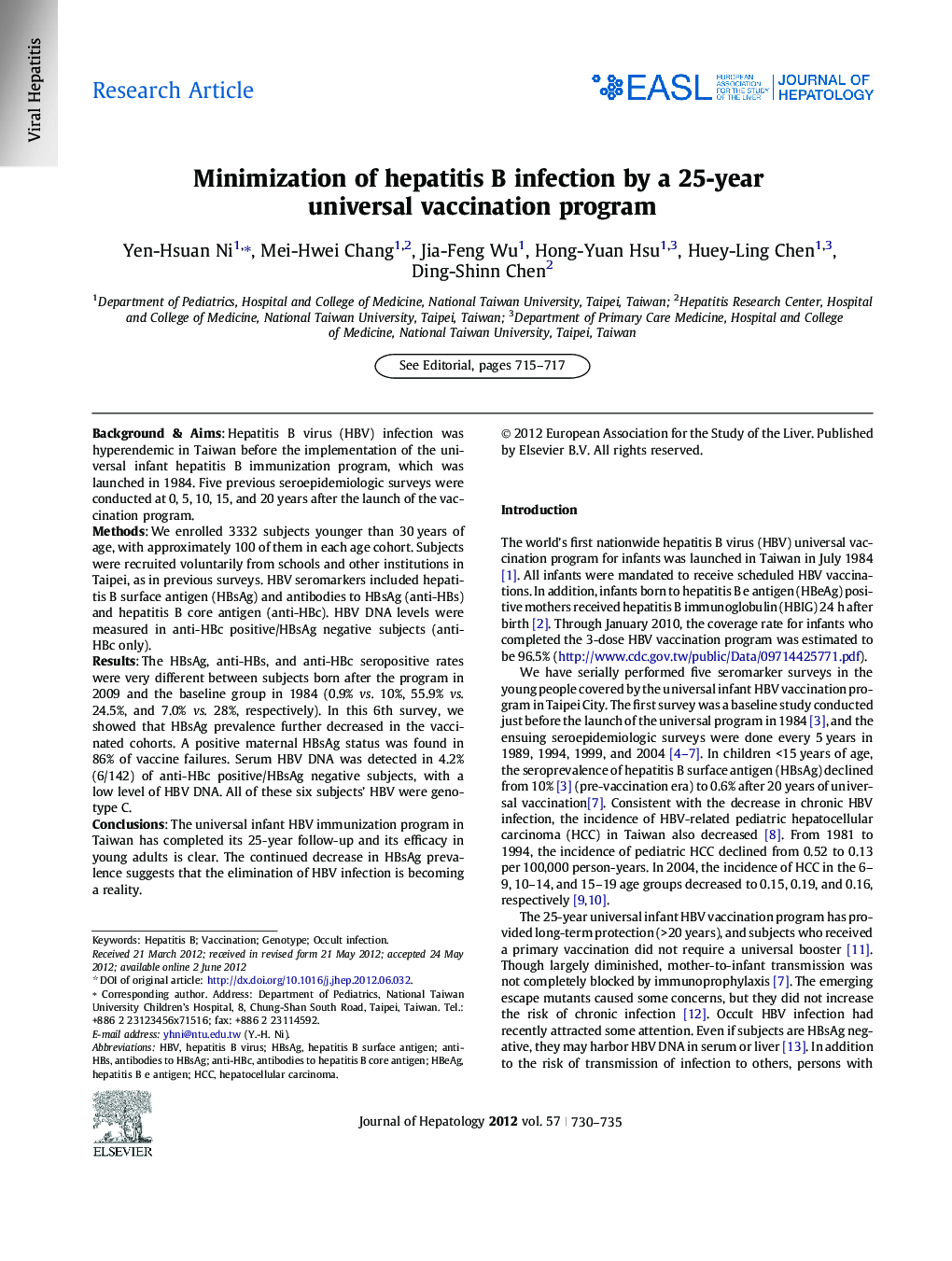 Research ArticleMinimization of hepatitis B infection by a 25-year universal vaccination program