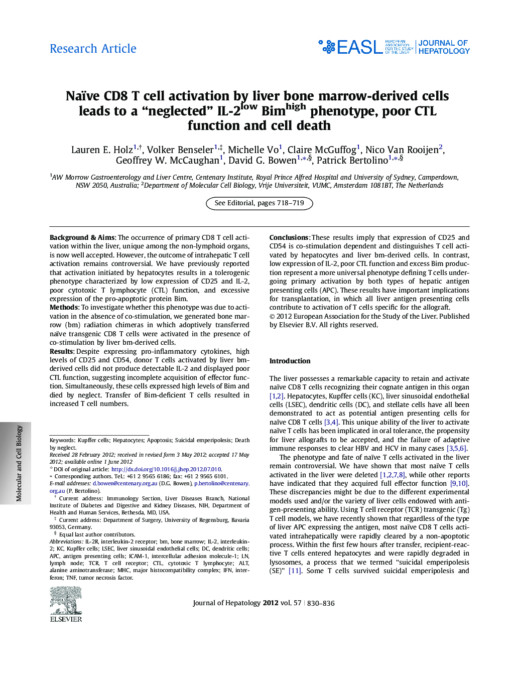 عکس صفحه اول مقاله: Research ArticleNaïve CD8 T cell activation by liver bone marrow-derived cells leads to a “neglected” IL-2low Bimhigh phenotype, poor CTL function and cell death Research ArticleNaïve CD8 T cell activation by liver bone marrow-derived cells leads to a “neglected” IL-2low Bimhigh phenotype, poor CTL function and cell death