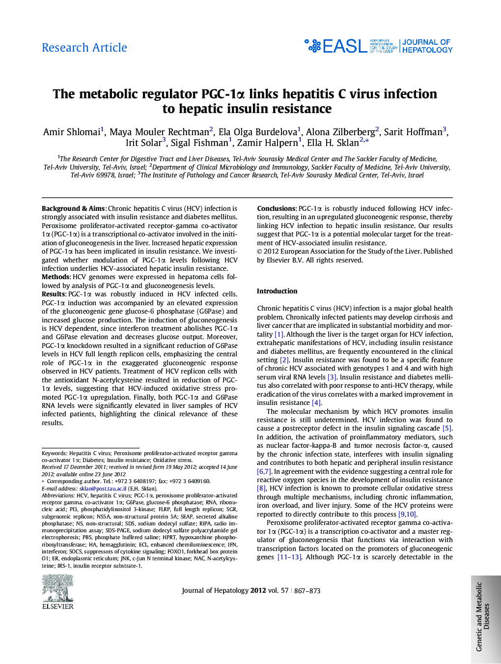 Research ArticleThe metabolic regulator PGC-1Î± links hepatitis C virus infection to hepatic insulin resistance