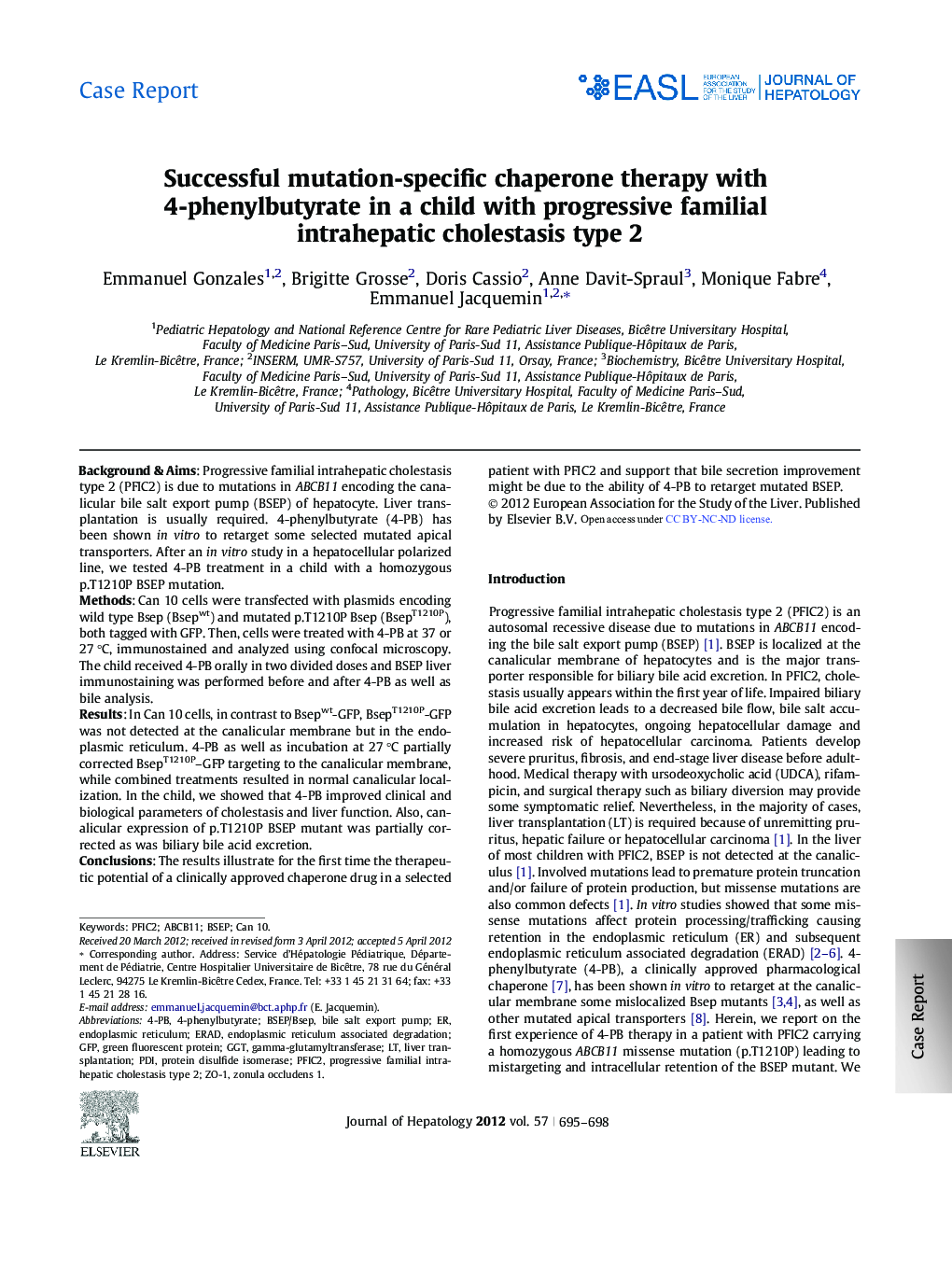 Case ReportSuccessful mutation-specific chaperone therapy with 4-phenylbutyrate in a child with progressive familial intrahepatic cholestasis type 2