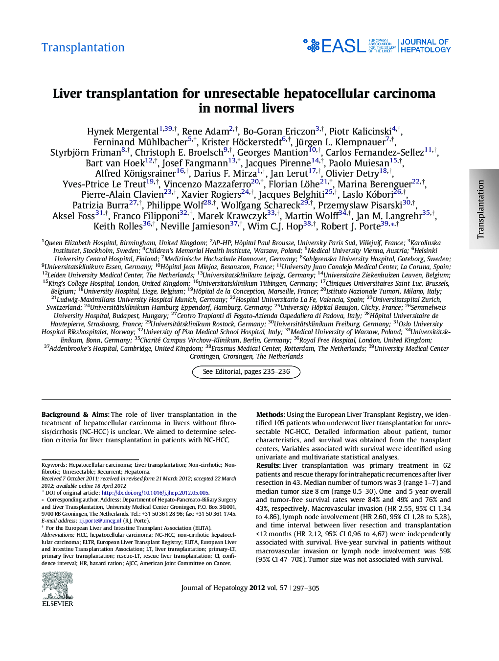 TransplantationLiver transplantation for unresectable hepatocellular carcinoma in normal livers