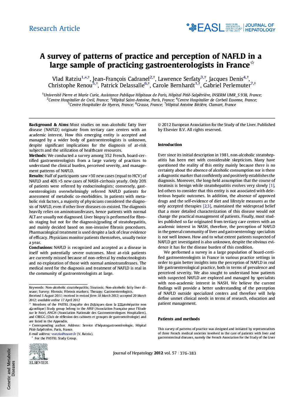 Research ArticleA survey of patterns of practice and perception of NAFLD in a large sample of practicing gastroenterologists in France