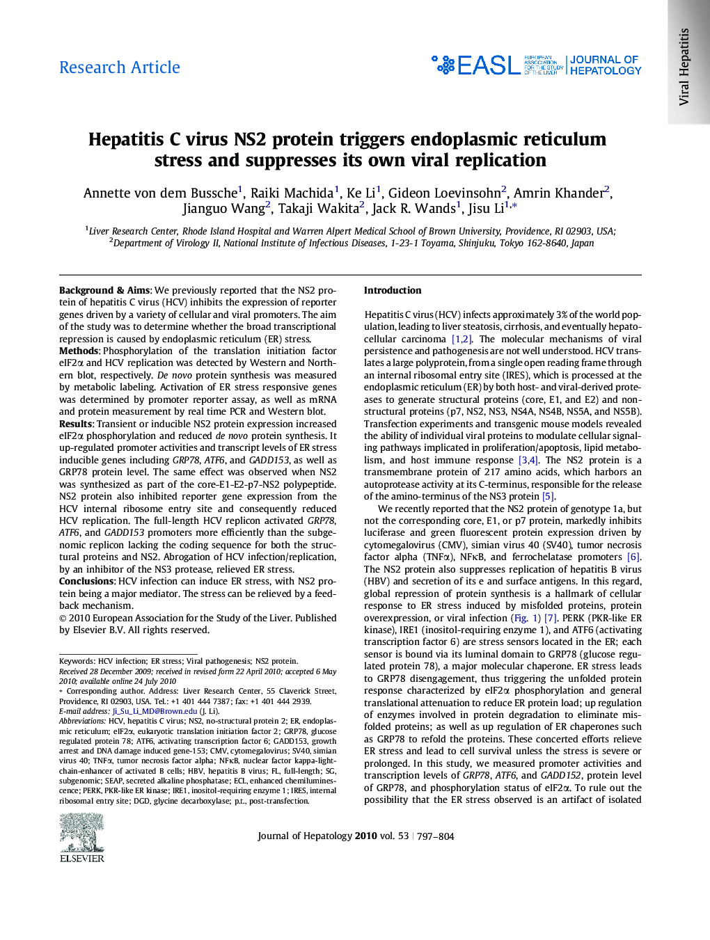 Research ArticleHepatitis C virus NS2 protein triggers endoplasmic reticulum stress and suppresses its own viral replication