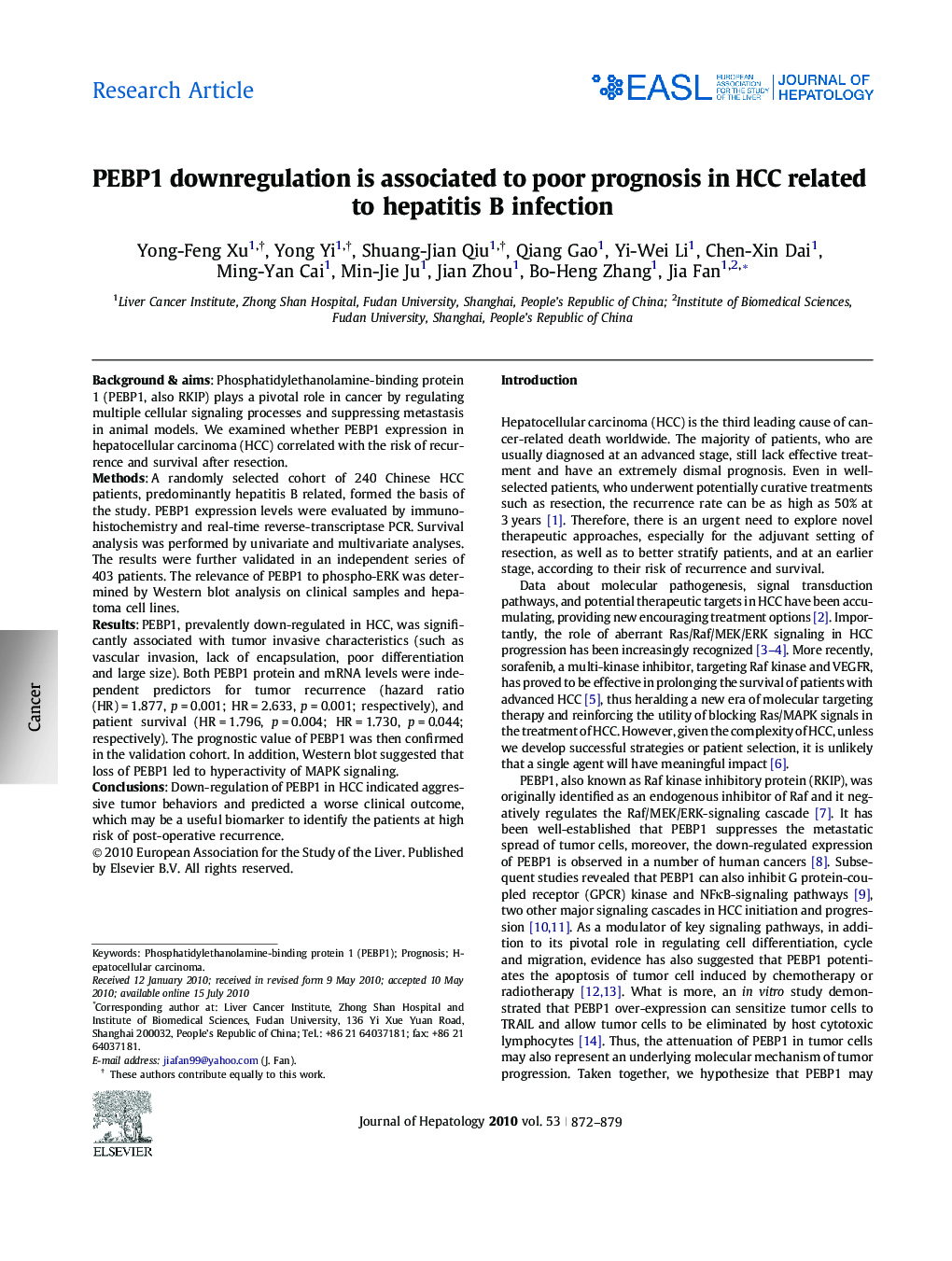 Research ArticlePEBP1 downregulation is associated to poor prognosis in HCC related to hepatitis B infection