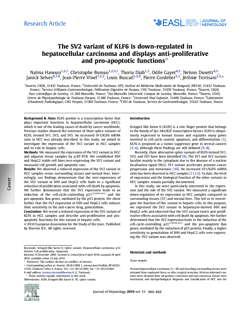 Research ArticleThe SV2 variant of KLF6 is down-regulated in hepatocellular carcinoma and displays anti-proliferative and pro-apoptotic functions