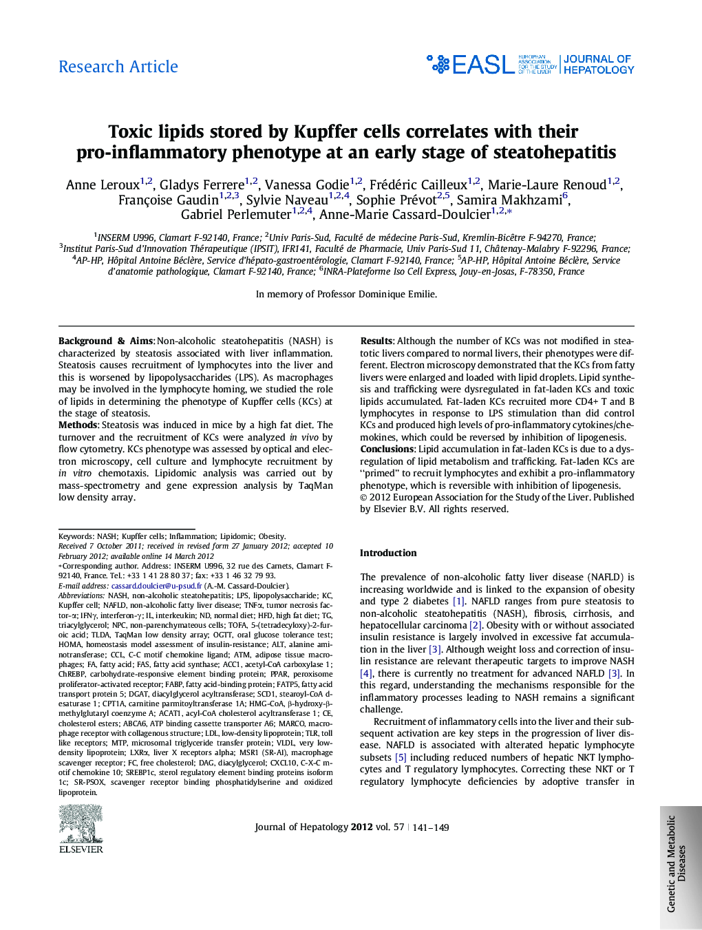 Research ArticleToxic lipids stored by Kupffer cells correlates with their pro-inflammatory phenotype at an early stage of steatohepatitis