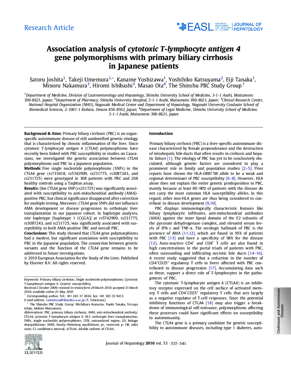 Research ArticleAssociation analysis of cytotoxic T-lymphocyte antigen 4 gene polymorphisms with primary biliary cirrhosis in Japanese patients