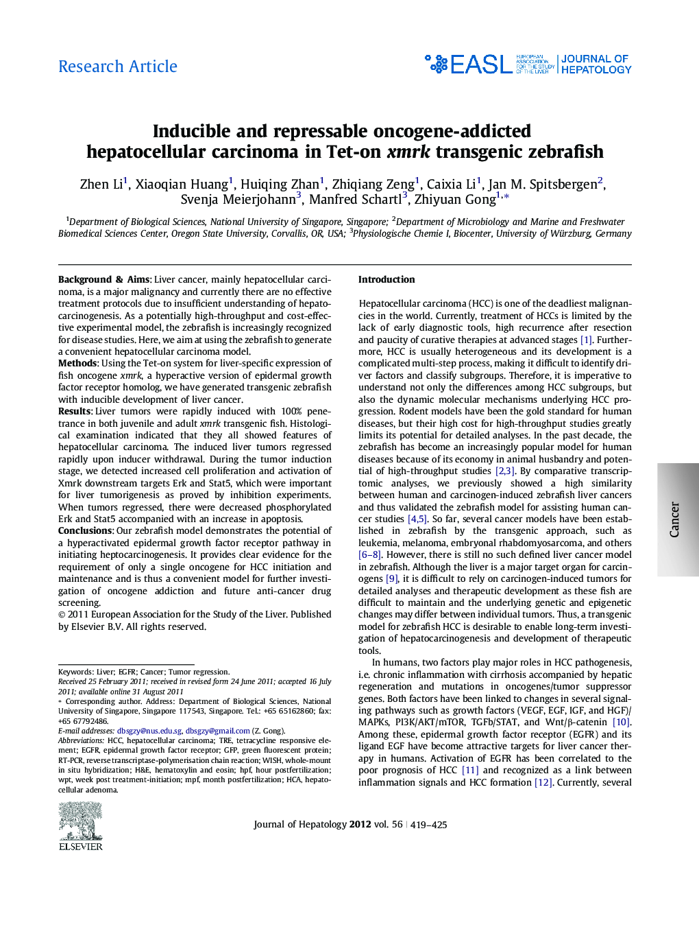 Research ArticleInducible and repressable oncogene-addicted hepatocellular carcinoma in Tet-on xmrk transgenic zebrafish