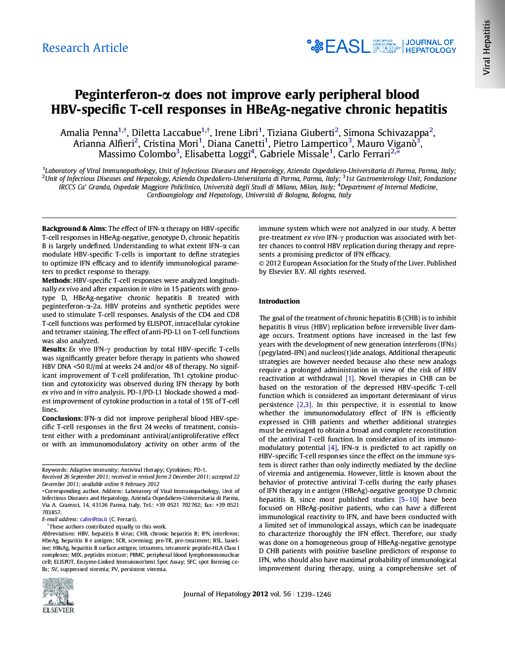 Research ArticlePeginterferon-Î± does not improve early peripheral blood HBV-specific T-cell responses in HBeAg-negative chronic hepatitis