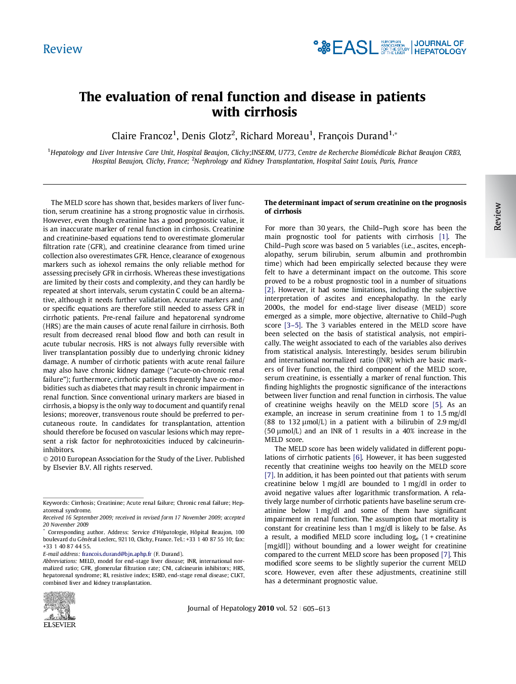 ReviewThe evaluation of renal function and disease in patients with cirrhosis