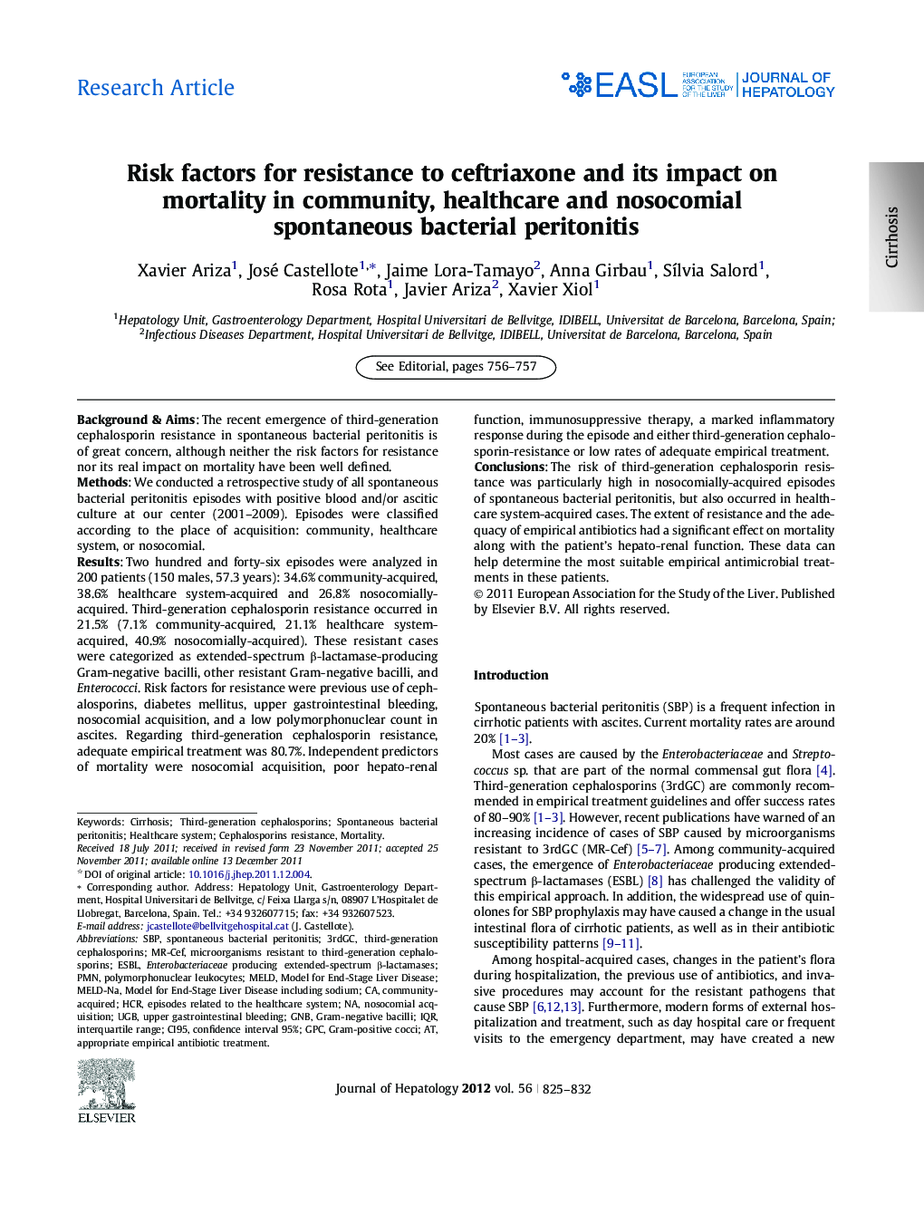 Research ArticleRisk factors for resistance to ceftriaxone and its impact on mortality in community, healthcare and nosocomial spontaneous bacterial peritonitis