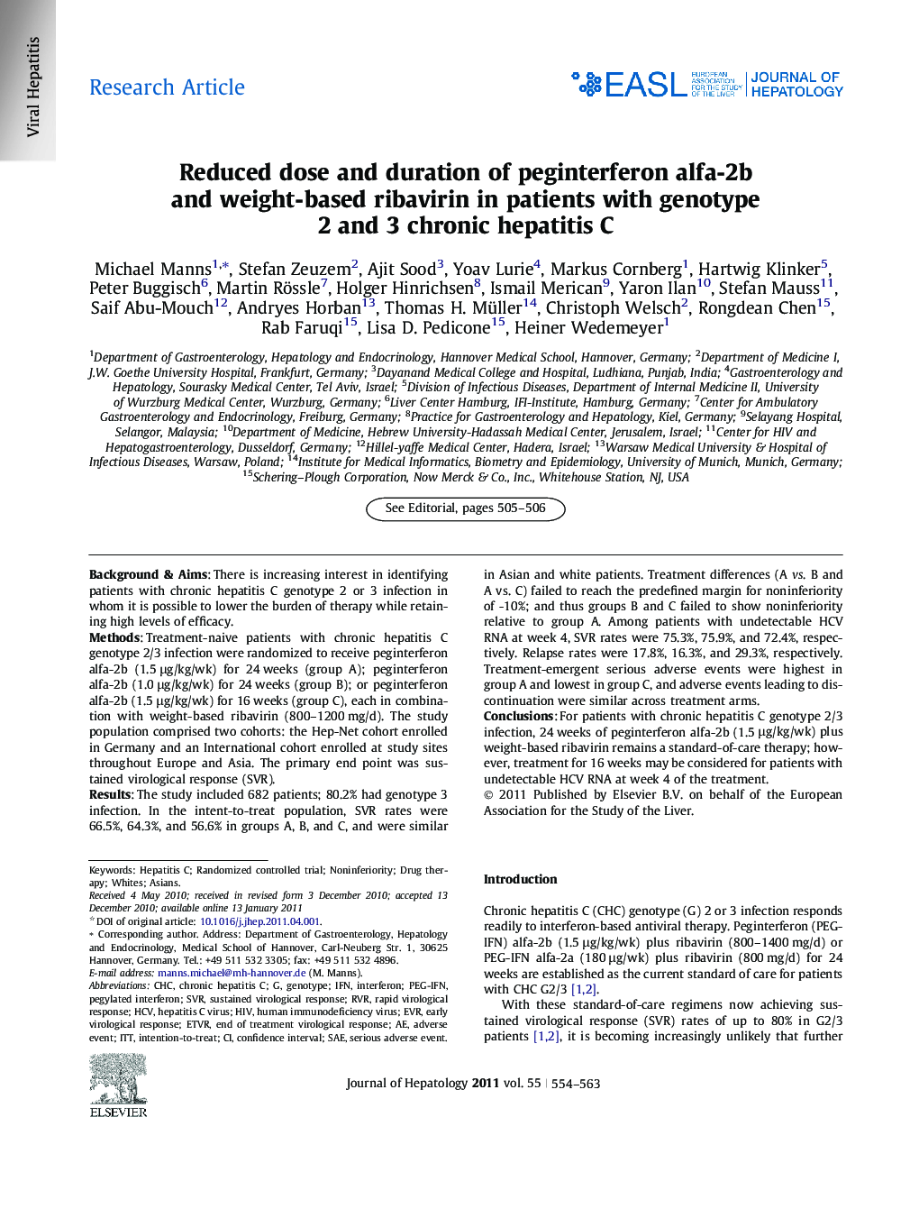 Research ArticleReduced dose and duration of peginterferon alfa-2b and weight-based ribavirin in patients with genotype 2 and 3 chronic hepatitis C