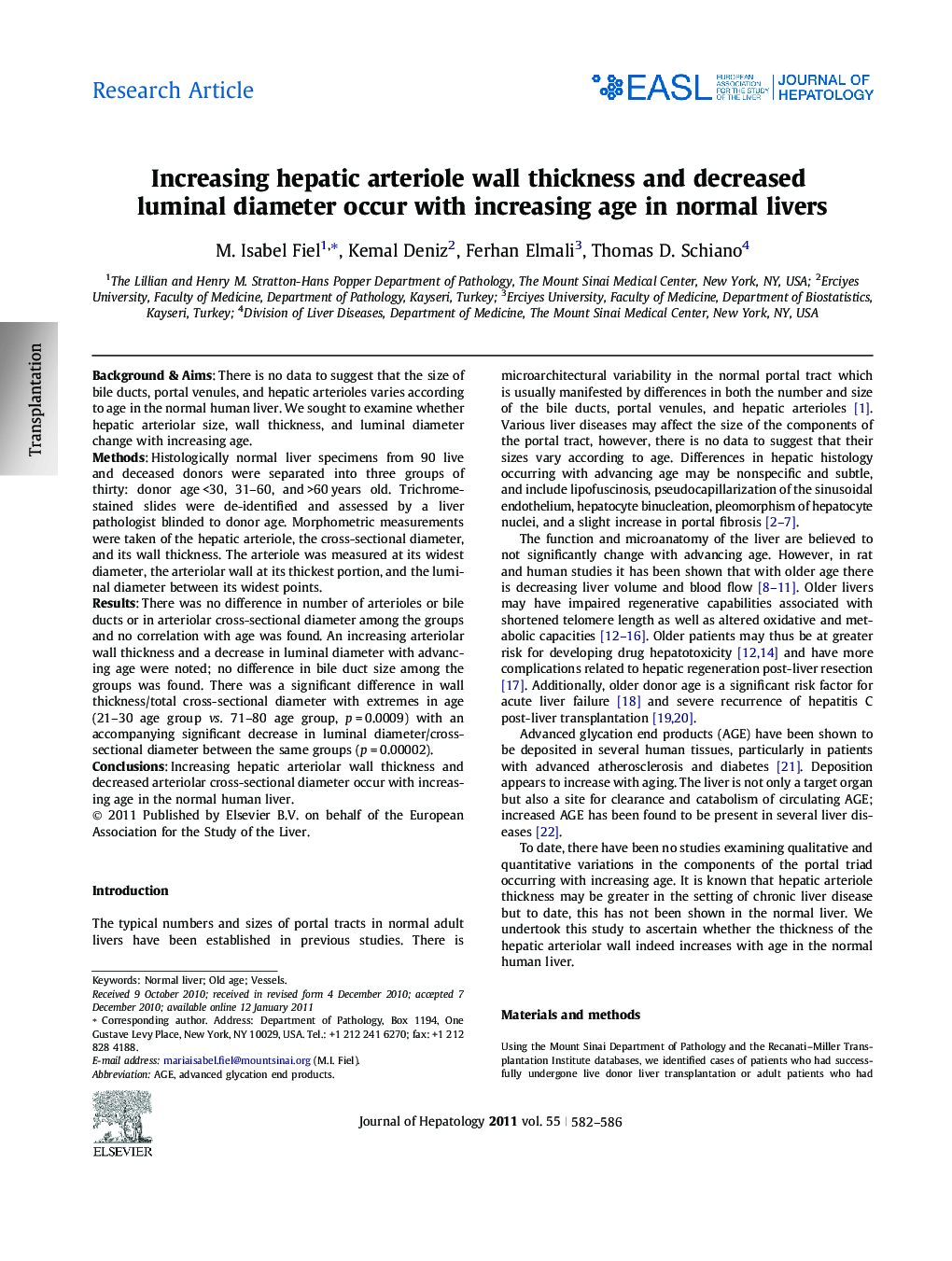 Research ArticleIncreasing hepatic arteriole wall thickness and decreased luminal diameter occur with increasing age in normal livers